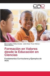 bokomslag Formacin en Valores desde la Educacin en Ciencias