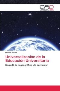 bokomslag Universalizacin de la Educacin Universitaria