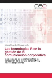 bokomslag Las tecnologas R en la gestin de la comunicacin corporativa