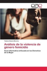 bokomslag Anlisis de la violencia de gnero femicidio