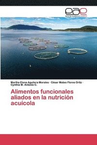 bokomslag Alimentos funcionales aliados en la nutricin acucola