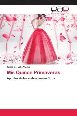 bokomslag Mis Quince Primaveras