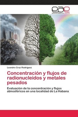 Concentracin y flujos de radionucleidos y metales pesados 1