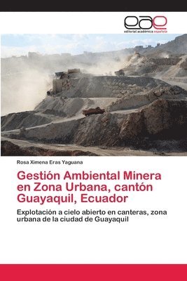 Gestin Ambiental Minera en Zona Urbana, cantn Guayaquil, Ecuador 1
