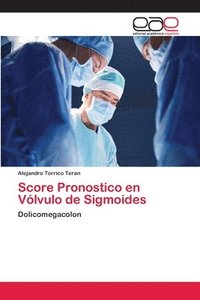 bokomslag Score Pronostico en Vlvulo de Sigmoides