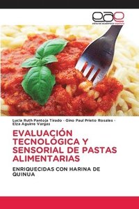 bokomslag Evaluacin Tecnolgica Y Sensorial de Pastas Alimentarias