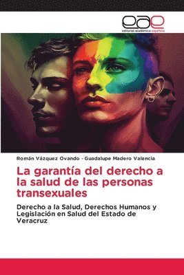 La garantia del derecho a la salud de las personas transexuales 1