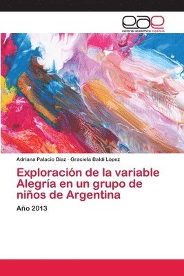 Exploracin de la variable Alegra en un grupo de nios de Argentina 1
