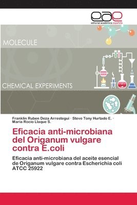 Eficacia anti-microbiana del Origanum vulgare contra E.coli 1