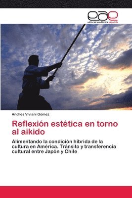 Reflexion estetica en torno al aikido 1