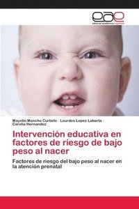 bokomslag Intervencin educativa en factores de riesgo de bajo peso al nacer