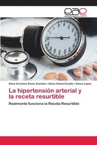 bokomslag La hipertensin arterial y la receta resurtible