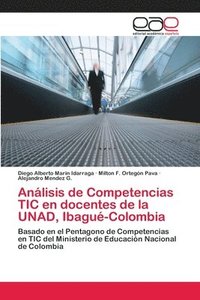 bokomslag Anlisis de Competencias TIC en docentes de la UNAD, Ibagu-Colombia