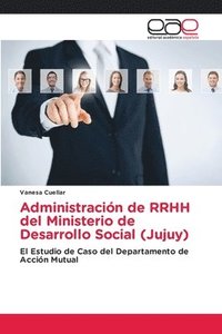bokomslag Administracin de RRHH del Ministerio de Desarrollo Social (Jujuy)
