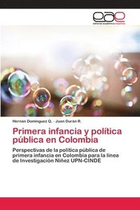 bokomslag Primera infancia y politica publica en Colombia