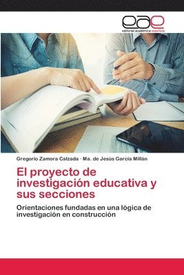 El proyecto de investigacin educativa y sus secciones 1