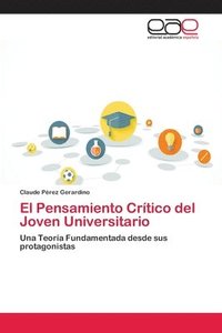 bokomslag El Pensamiento Crtico del Joven Universitario