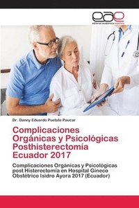 bokomslag Complicaciones Organicas y Psicologicas Posthisterectomia Ecuador 2017