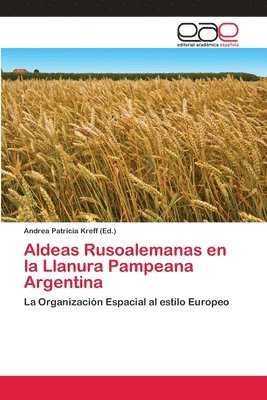 bokomslag Aldeas Rusoalemanas en la Llanura Pampeana Argentina