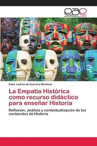 bokomslag La Empatia Historica como recurso didactico para ensenar Historia