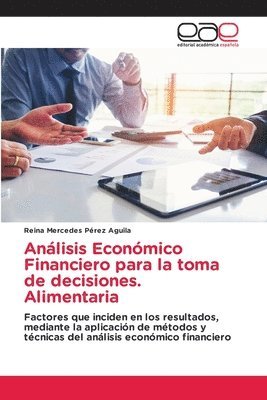 bokomslag Anlisis Econmico Financiero para la toma de decisiones. Alimentaria