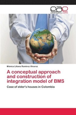 A conceptual approach and construction of integration model of BMS 1