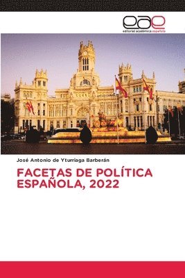 Facetas de Politica Espanola, 2022 1