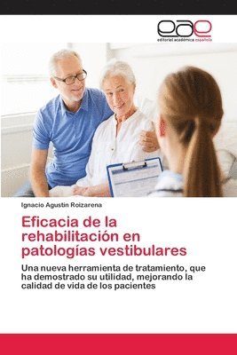 Eficacia de la rehabilitacin en patologas vestibulares 1