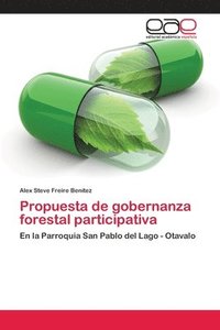 bokomslag Propuesta de gobernanza forestal participativa