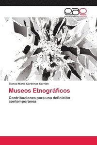 bokomslag Museos Etnograficos