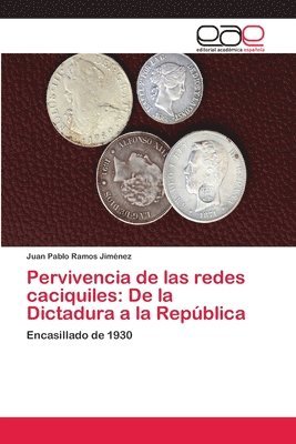 Pervivencia de las redes caciquiles 1