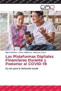 bokomslag Las Plataformas Digitales Financieras Durante y Posterior al COVID-19
