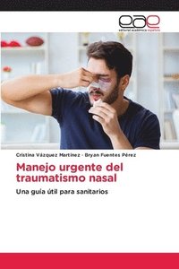 bokomslag Manejo urgente del traumatismo nasal