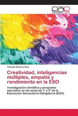 Creatividad, inteligencias mltiples, empata y rendimiento en la ESO 1