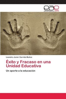 bokomslag Exito y Fracaso en una Unidad Educativa
