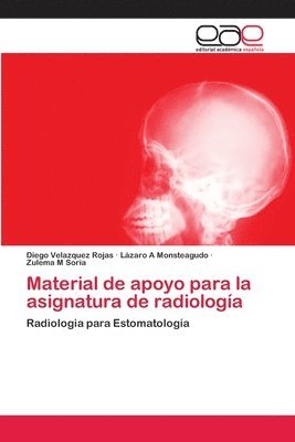 Material de apoyo para la asignatura de radiologia 1