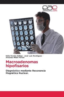 Macroadenomas hipofisarios 1