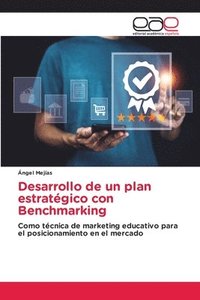 bokomslag Desarrollo de un plan estratgico con Benchmarking