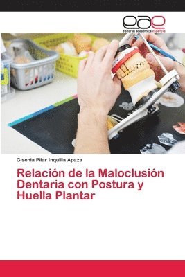 Relacion de la Maloclusion Dentaria con Postura y Huella Plantar 1