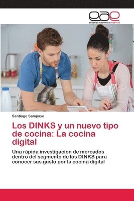 Los DINKS y un nuevo tipo de cocina 1