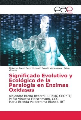 Significado Evolutivo y Ecolgico de la Paraloga en Enzimas Oxidasas 1