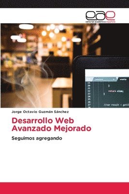 Jorge Octavio Guzmán Sánchez - Desarrollo Web Avanzado Mejorado, Häftad