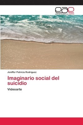 bokomslag Imaginario social del suicidio