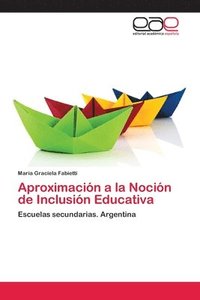 bokomslag Aproximacin a la Nocin de Inclusin Educativa