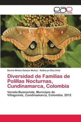 bokomslag Diversidad de Familias de Polillas Nocturnas, Cundinamarca, Colombia