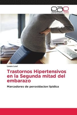 Trastornos Hipertensivos en la Segunda mitad del embarazo 1