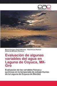 bokomslag Evaluacin de algunas variables del agua en Laguna de Coyuca, MX-Gro