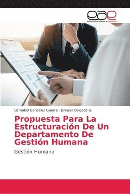 bokomslag Propuesta Para La Estructuracin De Un Departamento De Gestin Humana