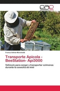 bokomslag Transporte Apicola - BeeStation- Api3000