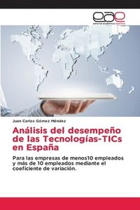 bokomslag Anlisis del desempeo de las Tecnologas-TICs en Espaa